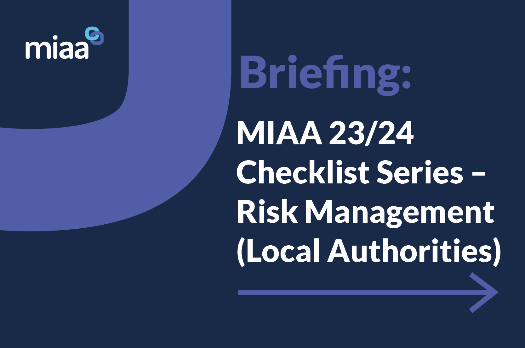 MIAA 23/24 Checklist Series – Risk Management (Local Authorities)