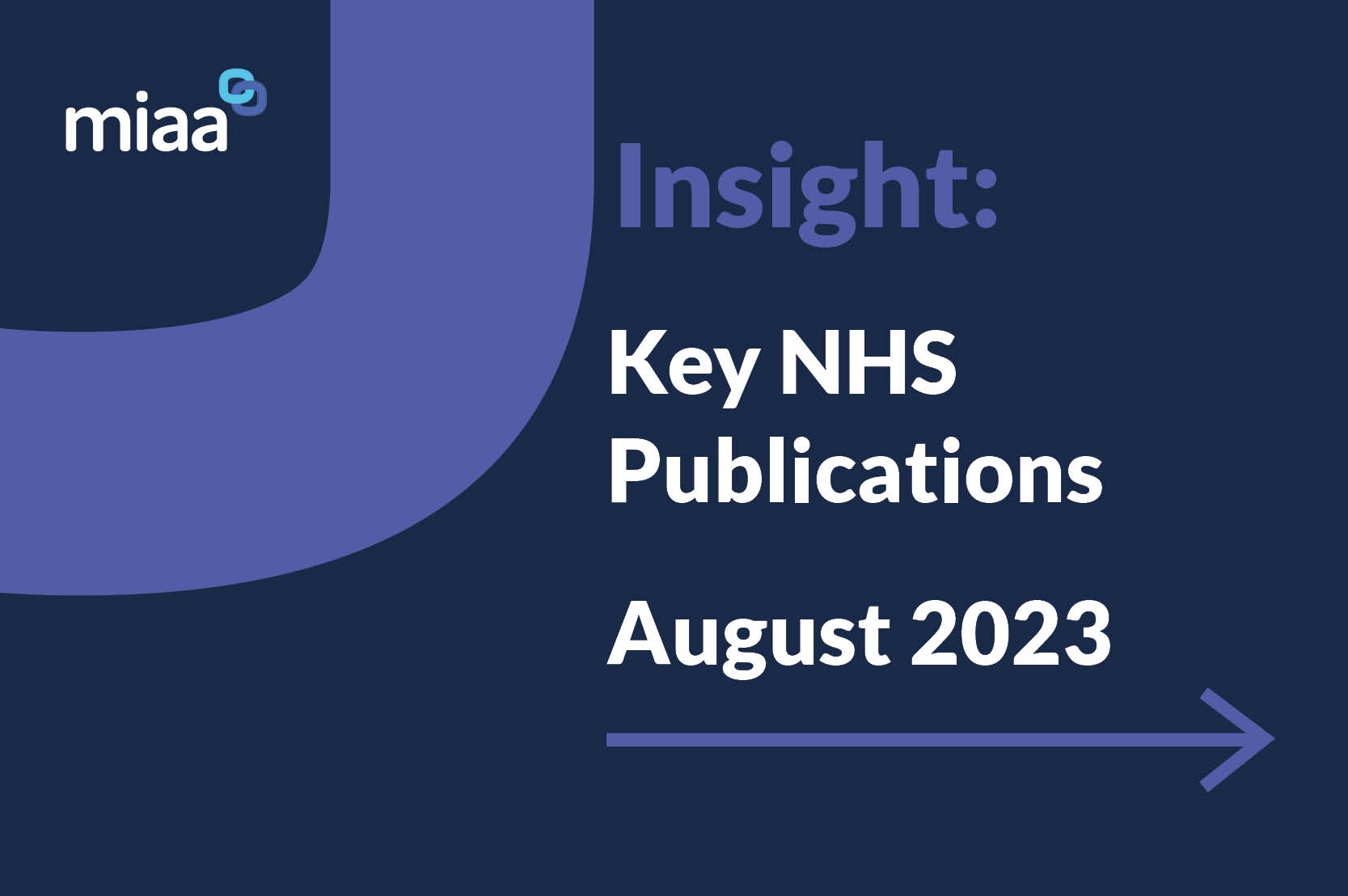 Key NHS Publications - August 2023