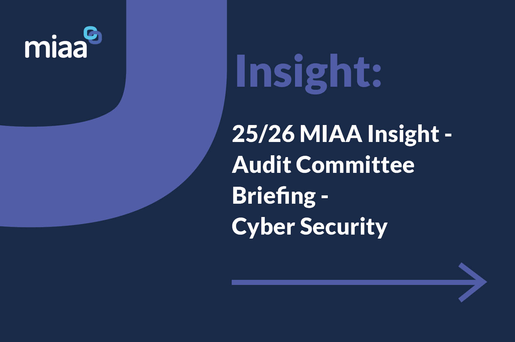 25/26 MIAA Insight - Audit Committee Briefing - Cyber Security