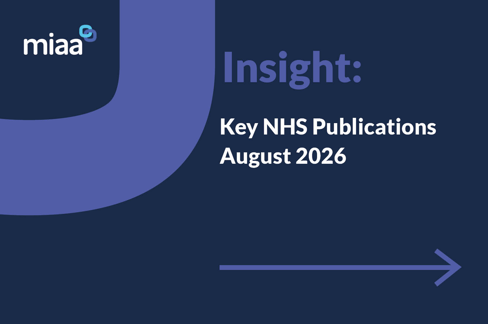 Key NHS Publications - August