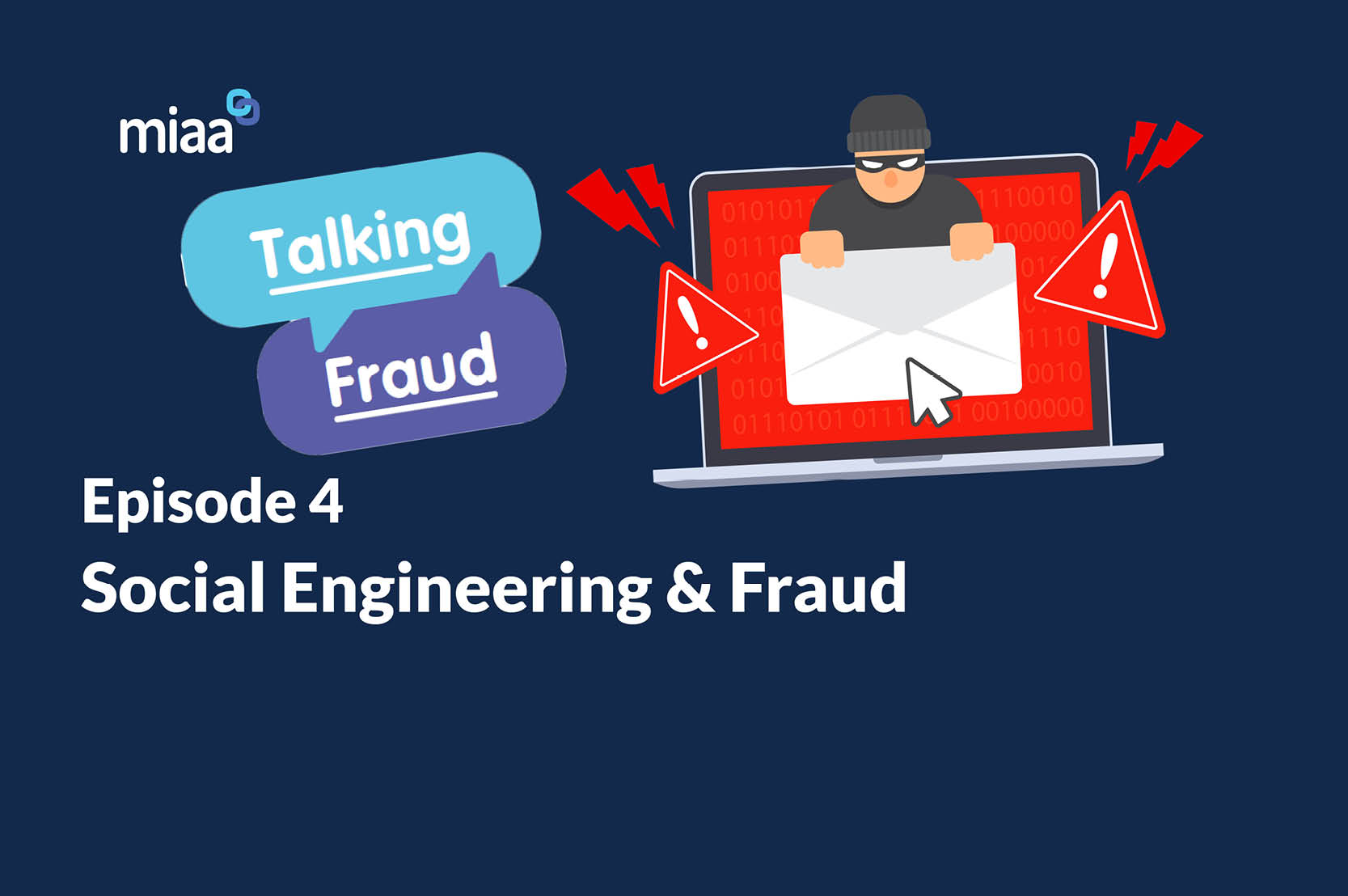 Talking Fraud Episode 4 - Social Engineering & Fraud
