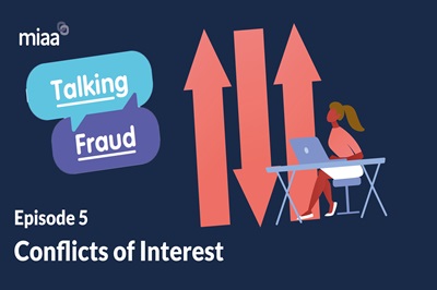 Talking Fraud Episode 5 - Conflicts of Interest