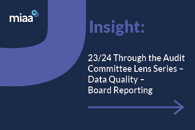 23/24 Through the Audit Committee Lens Series – Data Quality – Board Reporting