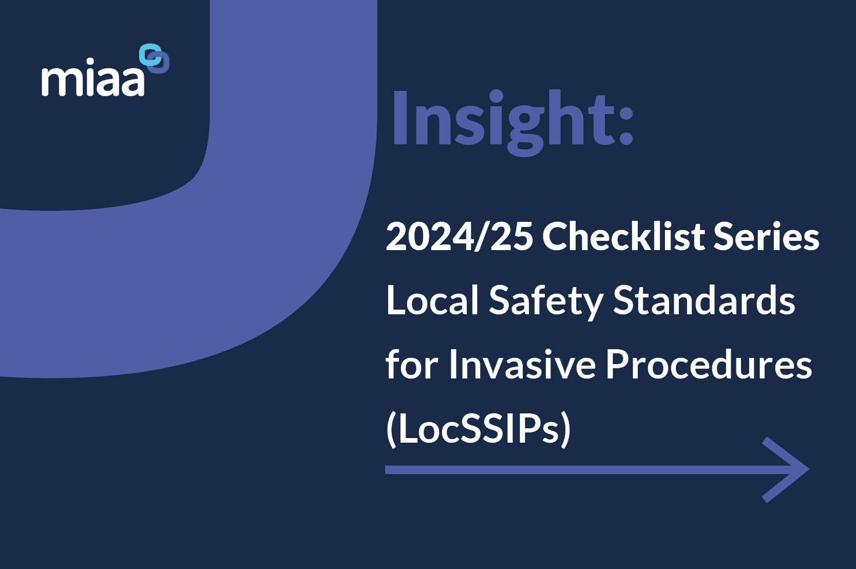 2024/25 Checklist Series –  Local Safety Standards for Invasive Procedures (LocSSIPs)